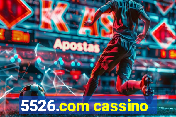 5526.com cassino